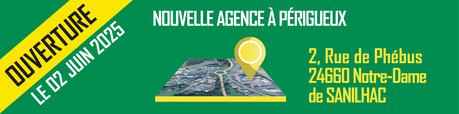 Nouvelle agence Périgueux